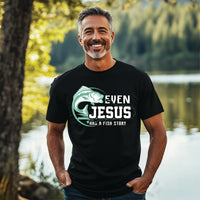Load image into Gallery viewer, EVEN JESUS HAS A FISH STORY
