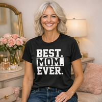 Load image into Gallery viewer, BEST.MOM.EVER.
