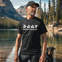 Load image into Gallery viewer, DOGS they'll be there for you
