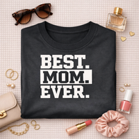 Load image into Gallery viewer, BEST.MOM.EVER.
